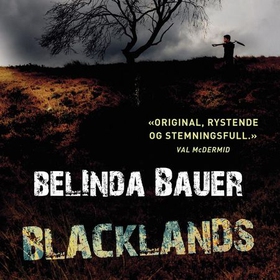 Blacklands (lydbok) av Belinda Bauer