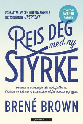 Reis deg med ny styrke (ebok) av Brené Brown