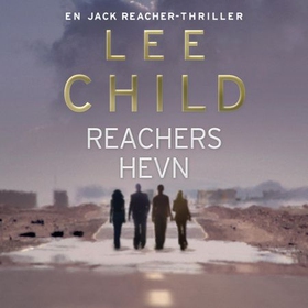 Reachers hevn (lydbok) av Lee Child