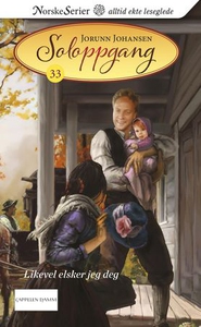Likevel elsker jeg deg (ebok) av Jorunn Johan