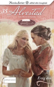Evig din (ebok) av Elin Brend Johansen