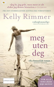 Meg uten deg (ebok) av Kelly Rimmer