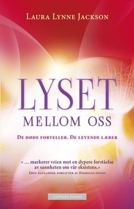 Lyset mellom oss (ebok) av Laura Lynne Jackso