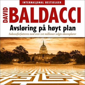 Avsløring på høyt plan (lydbok) av David Bald
