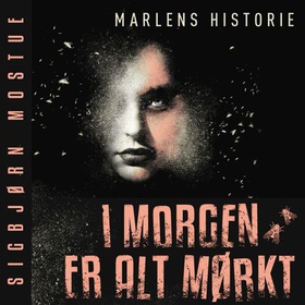 Marlens historie (lydbok) av Sigbjørn Mostue
