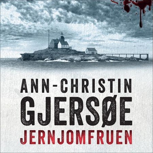 Jernjomfruen (lydbok) av Ann-Christin Gjersøe