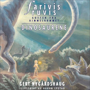 Farivis Ruvis (lydbok) av Gert Nygårdshaug