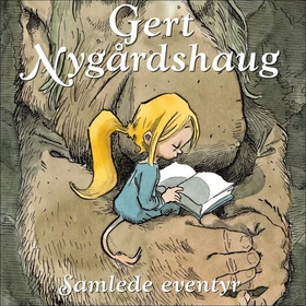 Samlede eventyr (lydbok) av Gert Nygårdshaug