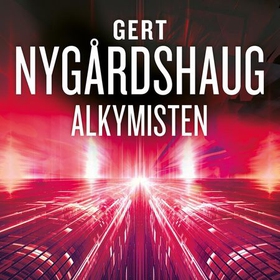 Alkymisten (lydbok) av Gert Nygårdshaug