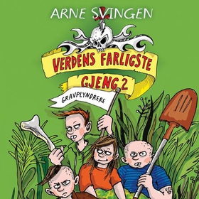 Gravplyndrere (lydbok) av Arne Svingen