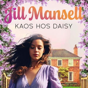 Kaos hos Daisy (lydbok) av Jill Mansell