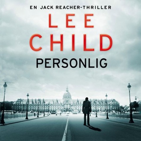 Personlig (lydbok) av Lee Child