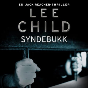 Syndebukk (lydbok) av Lee Child