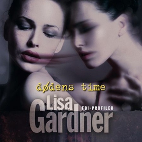 Dødens time (lydbok) av Lisa Gardner