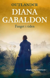 Fanget i tiden (ebok) av Diana Gabaldon