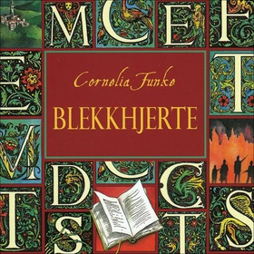 Blekkhjerte (lydbok) av Cornelia Funke
