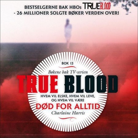 Død for alltid (lydbok) av Charlaine Harris