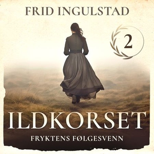 Fryktens følgesvenn (lydbok) av Frid Ingulsta