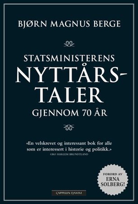 Statsministerens nyttårstaler gjennom 70 år (ebok) av Bjørn Magnus Berge