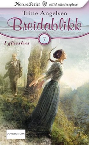 I glasshus (ebok) av Trine Angelsen