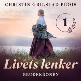 Brudekronen (lydbok) av Christin Grilstad Prø