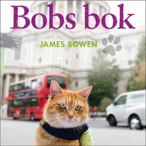 Bobs bok (lydbok) av James Bowen