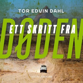 Ett skritt fra døden (lydbok) av Tor Edvin Dahl