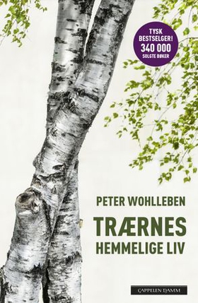 Trærnes hemmelige liv (ebok) av Peter Wohlleben