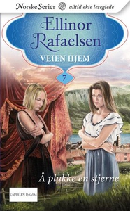 Å plukke en stjerne (ebok) av Ellinor Rafaels