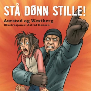 Stå dønn stille! (lydbok) av Tore Aurstad, Ca
