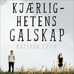 Kjærlighetens galskap (lydbok) av Matthew Qui