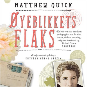 Øyeblikkets flaks (lydbok) av Matthew Quick