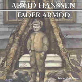Fader armod (lydbok) av Arvid Hanssen
