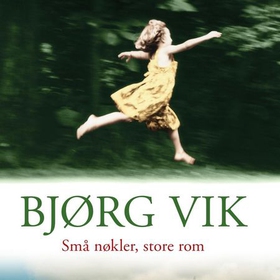 Små nøkler store rom