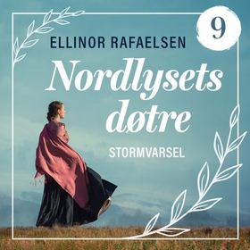 Stormvarsel (lydbok) av Ellinor Rafaelsen