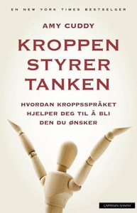 Kroppen styrer tanken (ebok) av Amy Cuddy