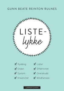 Listelykke (ebok) av Gunn Beate Reinton Rulne