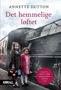 Det hemmelige løftet (ebok) av Annette Dutton