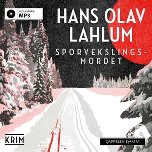 Sporvekslingsmordet (lydbok) av Hans Olav Lah