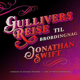 Gullivers reise til Brobdingnag (lydbok) av Jonathan Swift