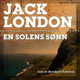 En solens sønn (lydbok) av Jack London
