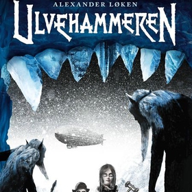 Ulvehammeren (lydbok) av Alexander Løken
