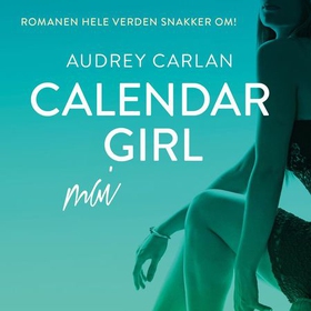 Calendar girl - mai (lydbok) av Audrey Carlan