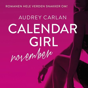 Calendar girl (lydbok) av Audrey Carlan