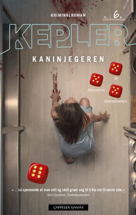 Kaninjegeren - kriminalroman (ebok) av Lars Kepler