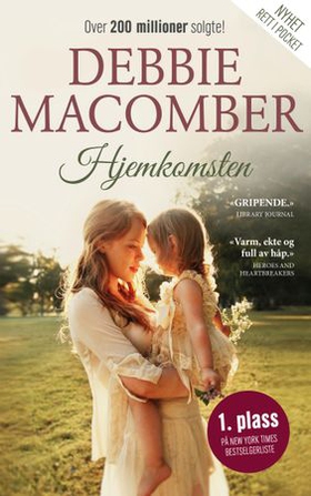 Hjemkomsten (ebok) av Debbie Macomber