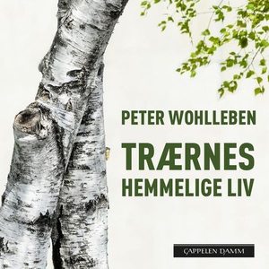Trærnes hemmelige liv (lydbok) av Peter Wohll