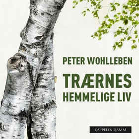 Trærnes hemmelige liv (lydbok) av Peter Wohlleben
