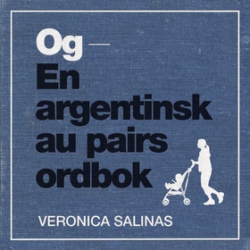 Og (lydbok) av Veronica Salinas