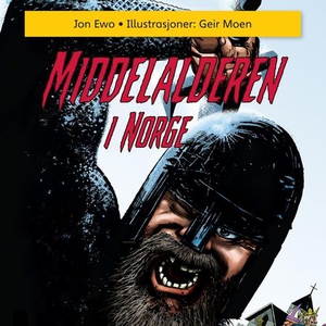 Middelalderen i Norge (lydbok) av Jon Ewo